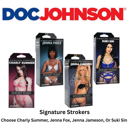 Signature Strokers