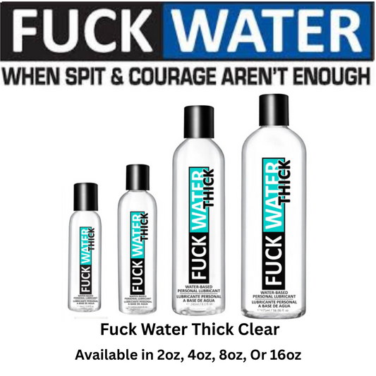 Fuck Water Thick Clear Water-based Lubricant