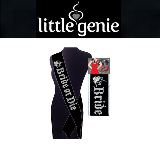 Bride or Die Sash